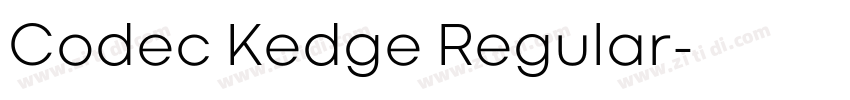 Codec Kedge Regular字体转换 Codec Kedge Regular字体转换